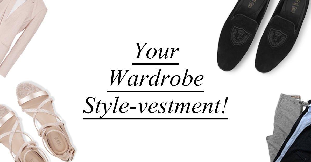 Your Wardrobe Style-vestment! - Tresmode